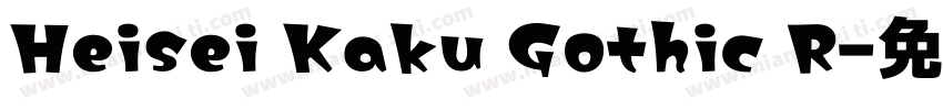 Heisei Kaku Gothic R字体转换